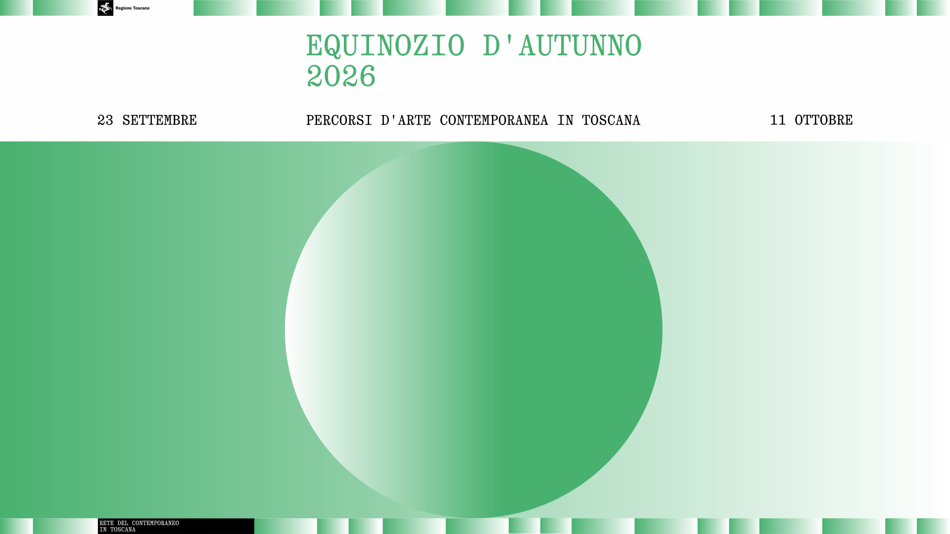 EQUINOZIO D'AUTUNNO, Percorsi d'arte contemporanea in Toscana